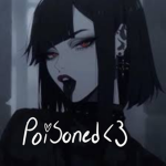 Poisoned <3