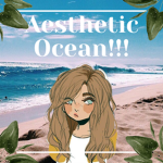 Aesthetic Ocean!!!