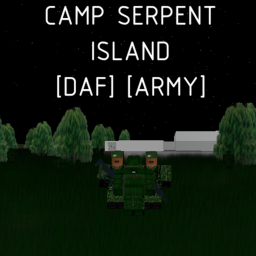 Camp Serpent Island [DAF] [Army]
