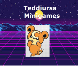 Teddiursa Minigames [TESTING]