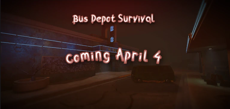 Bus Depot Survival