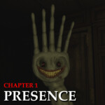 Presence [HORROR] [TESTING GAME]