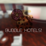 Bubble Hotels!