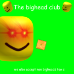 The Big Head Club!