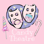 Candy * Theatre
