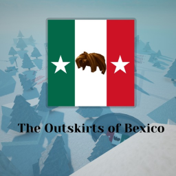The Outskirts of Bexico