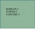 Roblox Tower Concert