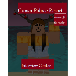 Crown Palace Resorts® Interview Center