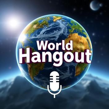 World Hangout 🌏
