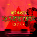 Osamason Psykotic US Tour @Coca-Cola Roxy: Eclipse