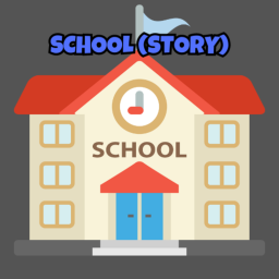 School[Story] NEW!!