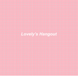 Lovely's Hangout