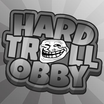 Hard Troll Obby