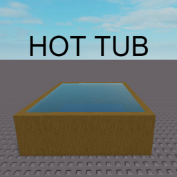 HOT TUB!