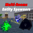 Multi-Rooms Entity Spawners