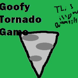 Goofy Tornado Game [Beta]