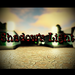 Shadow's Light