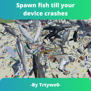 Spawn fish - RNG (Cancelled)