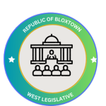 • ~ UK - West BloxTown Legislature ~ •