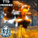 [🦃 THANKSGIVING] Toilet Tower Defense Modded