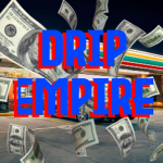 $DRIP EMPIRE$