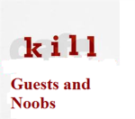 guest and noob destroyers