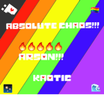 ABSOLUTE CHAOS!!! :]