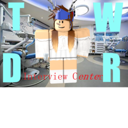 [TWDR] Interview Center.