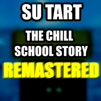 The Chill School Story: REMASTERED