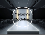 Melody's Modeling!