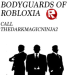 [BoR] Bodyguards of Robloxia