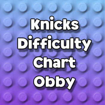 Knick's Difficulty Chart Obby