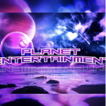 ・Planet Entertainment・