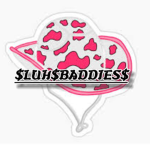 $LUH$BADDIE$