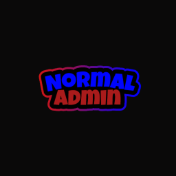 [NORMAL ADMIN] NEW!
