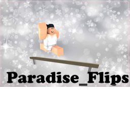 Paradise Flips (UPDATES)