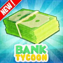 💰Bank tycoon💰