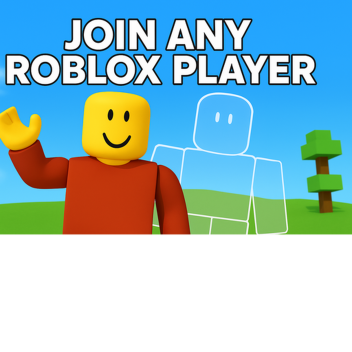 Join Any Roblox Player! (WORKS!)