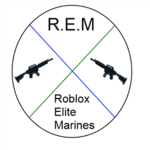 R.E.M Roblox Elite Marines