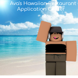 Ava's Hawaiian Restaurant Application Centre