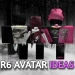 [NEW] R6 AVATAR IDEAS [MALE & FEMALE] icon