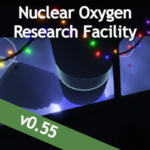 [🎄] Nuclear Oxygen Research Facility official Roblox game thumbnail