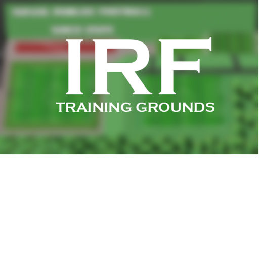 『IRF』TRAINING GROUNDS