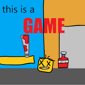 this is a game [end...]