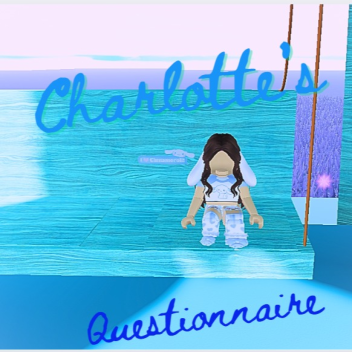 Charlotte's Questionnarie