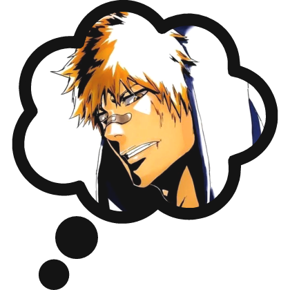 Thinking About Ichigo Kurosaki Bleach