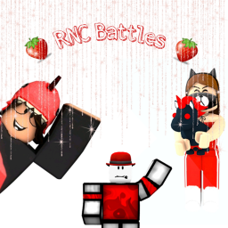 🍓RNC Battles!🍓 ( BETA )