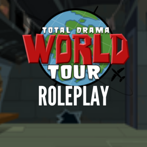 My Total Drama Roleplay 2: World Tour Edition