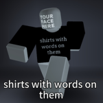 shirts w/ words on them