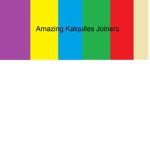 The Amazing Kalquiles Joiners!